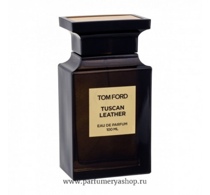 TOM FORD TUSCAN LEATHER 100ml UNISEX